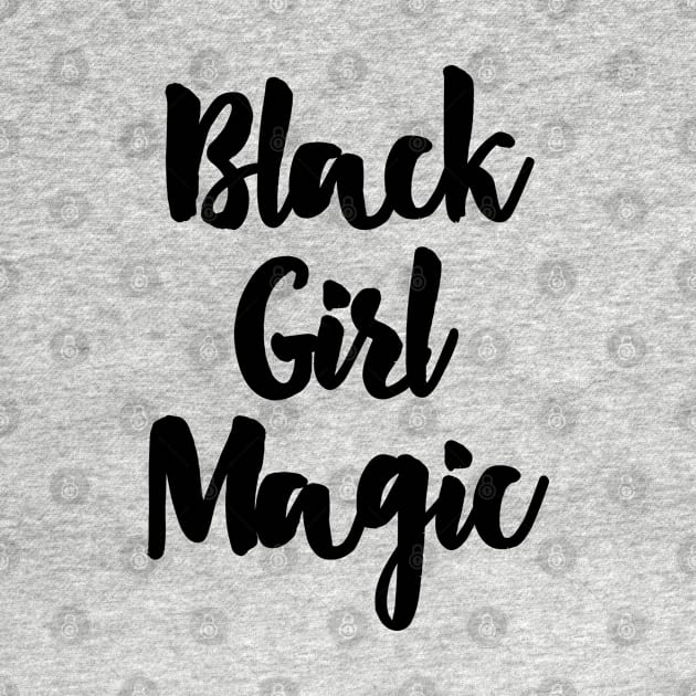 Black Girl Magic by sergiovarela